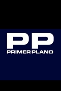 Primary photo for Primer plano