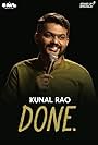 Kunal Rao in Kunal Rao: Done (2019)