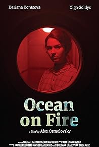 Primary photo for Ocean on Fire