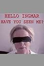 Hello Ingmar (2001)