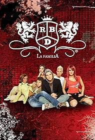 RBD: La familia (2007)