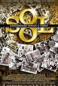 O Sol - Caminhando Contra o Vento (2006)