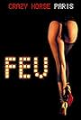 Feu: Crazy Horse Paris (2012)