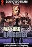 The Mayors Daughter (2017) Poster