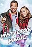 Mistletoe Magic (TV Movie 2019) Poster