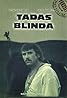 Tadas Blinda (TV Mini Series 1972– ) Poster