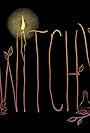 Witchy (2022)