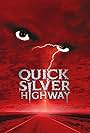 Quicksilver Highway (1997)