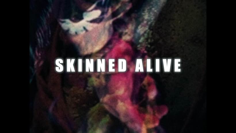 Skinned Alive (1990)