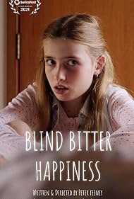 Blind Bitter Happiness (2023)