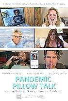 Pandemic Pillow Talk