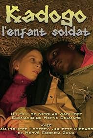 Kadogo: L'enfant soldat (2002)