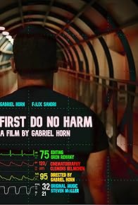 Primary photo for First Do No Harm