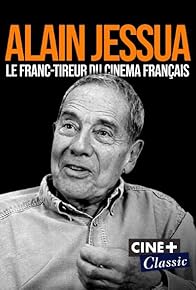 Primary photo for Alain Jessua, le franc-tireur du cinéma français