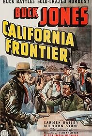 Buck Jones in California Frontier (1938)