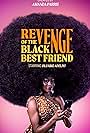 Revenge of the Black Best Friend