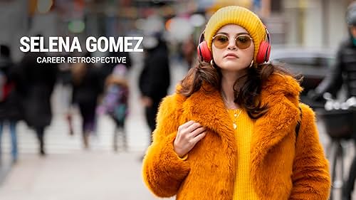 Selena Gomez | Career Retrospective