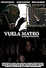 Vuela Mateo (2019)