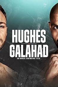 Primary photo for IBO World Lightweight Title: Maxi Hughes vs. Kid Galahad