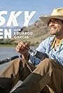 Big Sky Kitchen with Eduardo Garcia (2023)