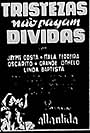 Tristezas Não Pagam Dívidas (1944)