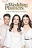 The Wedding Planners (TV Series 2020– ) Poster