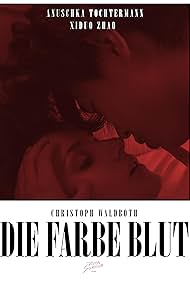 Die Farbe Blut (2017)