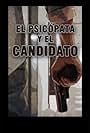 El psicopata y el candidato (2000)