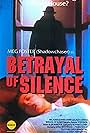 Betrayal of Silence (1988)