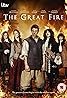 The Great Fire (TV Mini Series 2014) Poster