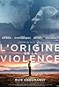 The Origin of Violence (2016) Poster