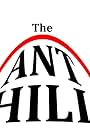 The Ant Hill