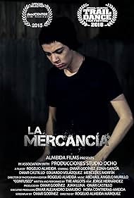 La Mercancia (2014)