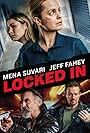 Jeff Fahey, Mena Suvari, Costas Mandylor, and Jasper Polish in Locked In (2021)