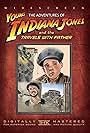 The Adventures of Young Indiana Jones: Travels with Father