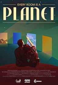 Every Room Is a Planet (2016)