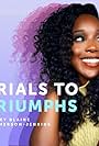 Ashley Blaine Featherson-Jenkins in Trials to Triumphs (2022)