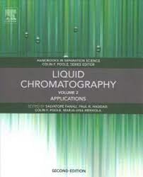 Liquid Chromatography: Applications (Handbooks in Separation Science) VOLUME 2 [Paperback] Salvatore Fanali (Editor), Paul R. Haddad Professor (Editor), Colin Poole Professor (Editor), Marja-Liisa Riekkola (Editor)