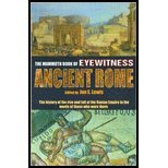 The Mammoth Book of Eyewitness Ancient Rome- The History of the Rise &amp; Fall of the Roman Empire in the Words of Those Who Were There by Lewis,Jon E.. [2003] Paperback