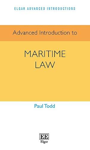 Advanced Introduction to Maritime Law (Elgar Advanced Introductions series)