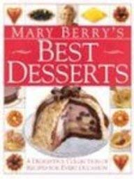 Mary Berry's Best Desserts