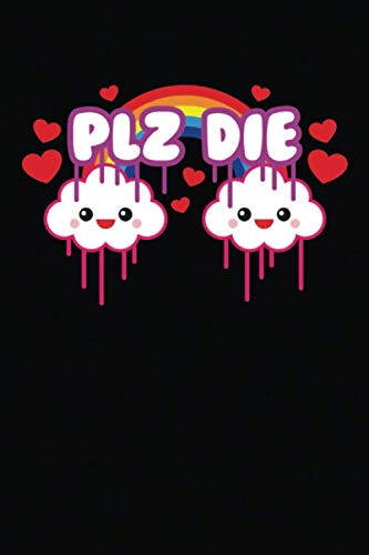 PLZ DIE: Kawaii Ghost 6X9, Front And Back Cover Graphics, 120 Page Lined Journal Notebook Diary, Soft Cover, Matte Finish