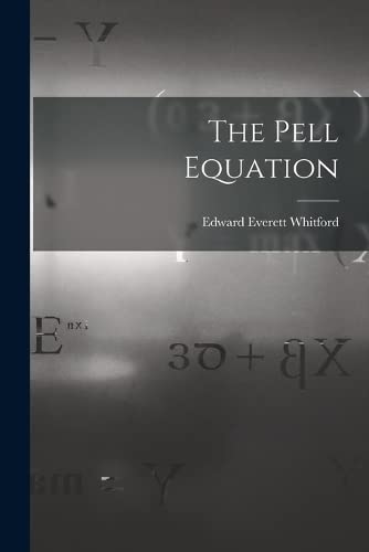 The Pell Equation