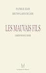 Les mauvais fils par Lafourcade