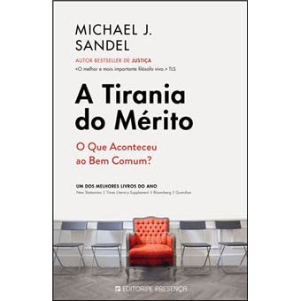 A Tirania do Mérito (Portuguese Edition)