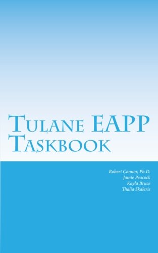 Tulane EAPP Taskbook: 2nd Edition