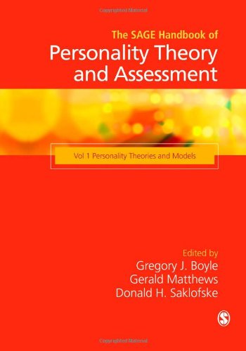 The SAGE Handbook of Personality Theory and Assessment: Personality Theories and Models (Volume 1)