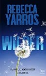 Les Renegades, tome 1 : Wilder par Yarros