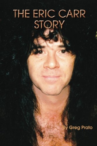 The Eric Carr Story