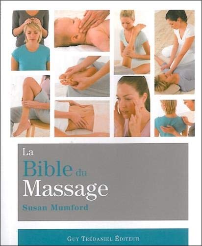 La bible du massage (Bibles)